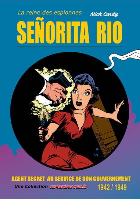 SENORITA RIO tome 1
