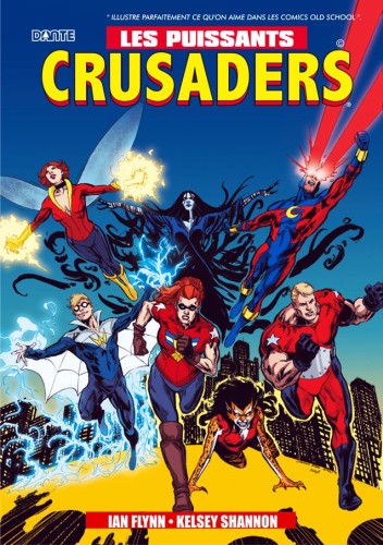 LES PUISSANTS CRUSADERS tome 1, 124 pages Couleur - Souple