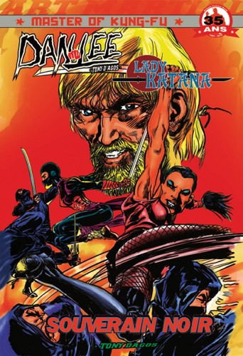 DAN LEE & LADY KATANA N° 1- 38 pages Couleur.